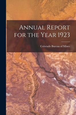 Annual Report for the Year 1923
