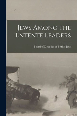 Jews Among the Entente Leaders