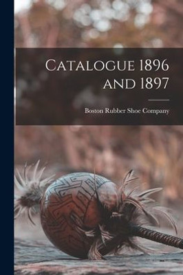 Catalogue 1896 and 1897