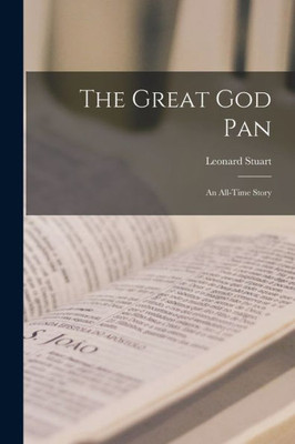 The Great God Pan: An All-time Story