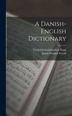 A Danish-English Dictionary