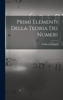 Primi Elementi Della Teoria Dei Numeri (Italian Edition)