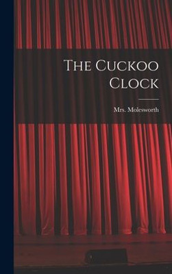 The Cuckoo Clock