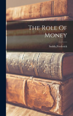 The Role Of Money