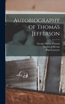 Autobiography of Thomas Jefferson