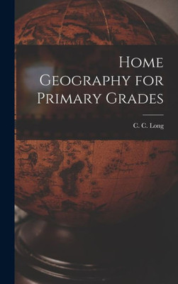 Home Geography for Primary Grades