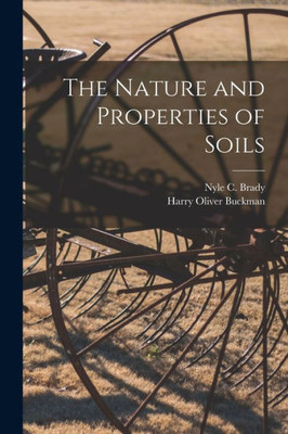 The Nature and Properties of Soils