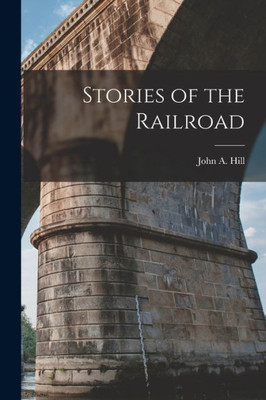 Stories of the Railroad