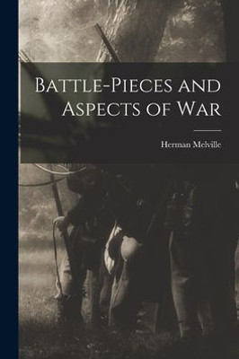 Battle-pieces and Aspects of War