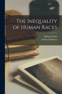 The Inequality of Human Races