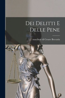 Dei delitti e delle pene (Italian Edition)