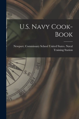 U.S. Navy Cook-Book
