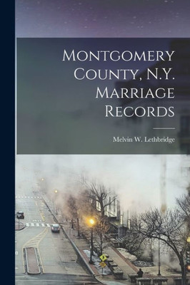 Montgomery County, N.Y. Marriage Records