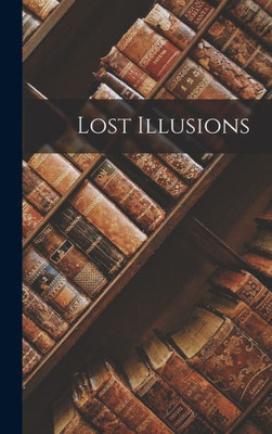 Lost Illusions