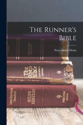 The Runner's Bible