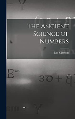 The Ancient Science of Numbers