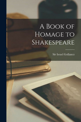 A Book of Homage to Shakespeare