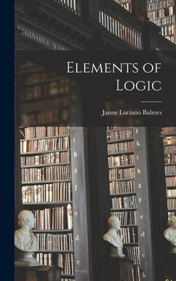 Elements of Logic