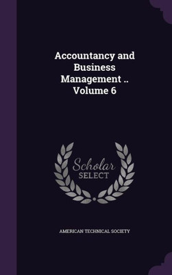 Accountancy and Business Management .. Volume 6