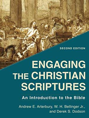 Engaging the Christian Scriptures