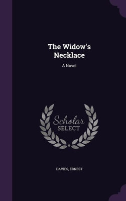 The Widow's Necklace: A Novel
