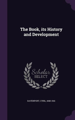 The Book, its History and Development