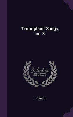 Triumphant Songs, no. 3
