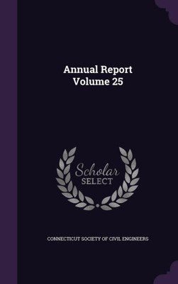 Annual Report Volume 25