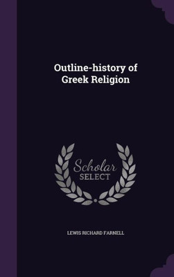 Outline-history of Greek Religion