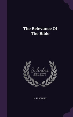 The Relevance Of The Bible