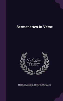 Sermonettes In Verse