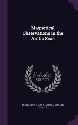 Magnetical Observations in the Arctic Seas