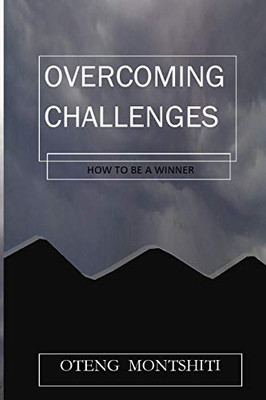 Overcoming challenges - 9781715666071