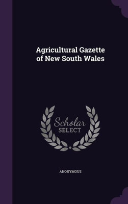 Agricultural Gazette of New South Wales