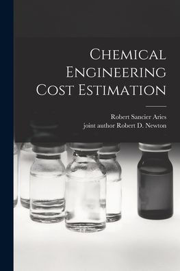 Chemical Engineering Cost Estimation