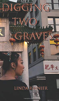 Digging Two Graves - Hardcover