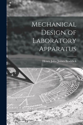 Mechanical Design of Laboratory Apparatus