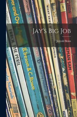 Jay's Big Job