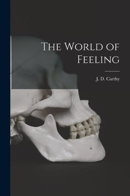 The World of Feeling