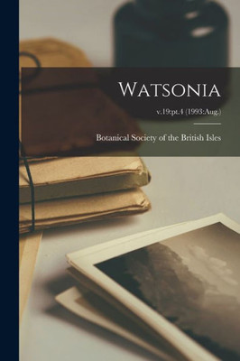 Watsonia; v.19: pt.4 (1993: Aug.)