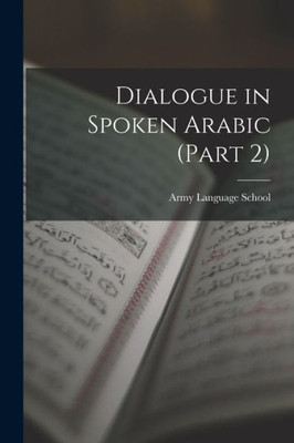 Dialogue in Spoken Arabic (Part 2)