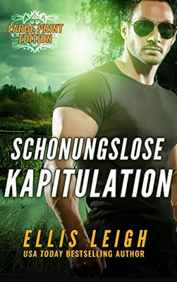 Schonungslose Kapitulation: Eine teuflische Schattenwolf Romanze (Der Teuflische Schattenwolf) (German Edition) - Hardcover