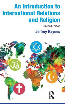 An Introduction to International Relations and Religion