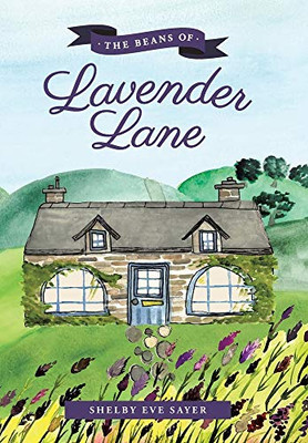The Beans of Lavender Lane - Hardcover