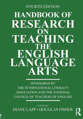 Handbook of Research on Teaching the English Language Arts