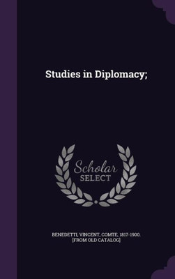 Studies in Diplomacy;