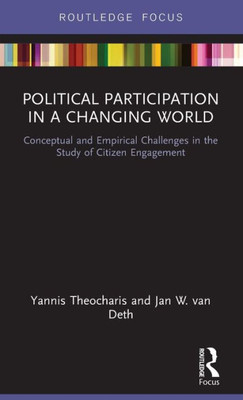 Political Participation in a Changing World (Routledge Focus)