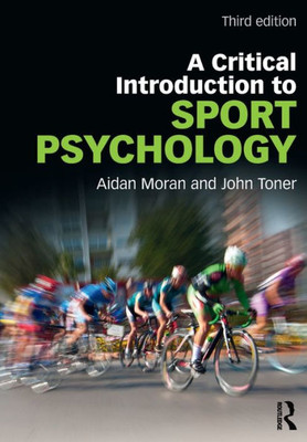 A Critical Introduction to Sport Psychology