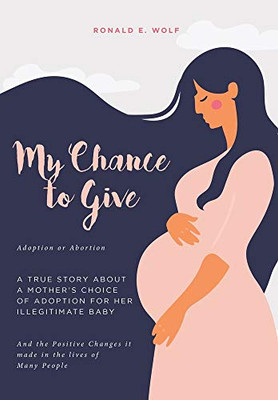 My Chance to Give - Hardcover