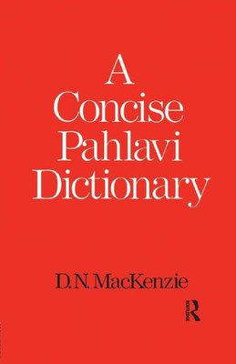 A Concise Pahlavi Dictionary (School of Oriental & African Studies)